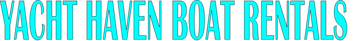 YACHT HAVEN BOAT RENTALS YACHT HAVEN BOAT RENTALS